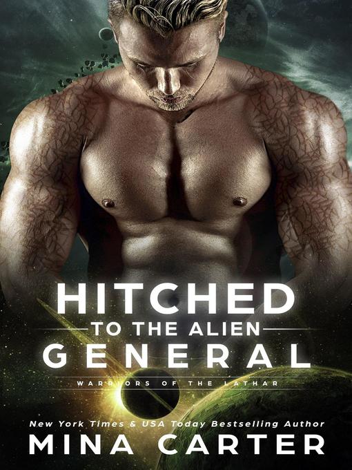 Cover image for Hitched to the Alien General